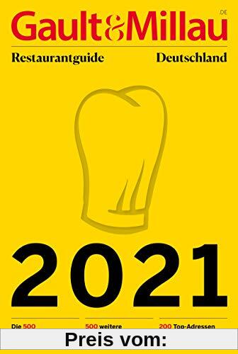 Gault&Millau Restaurantguide Deutschland 2021: Die 500 besten Restaurants Deutschlands – und 500 ausgezeichnete Empfehlungen